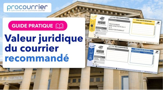 Valeur juridique et utilisation du courrier recommandé